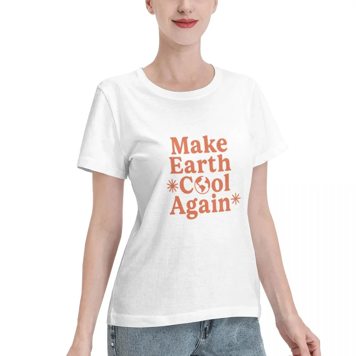 Reliable Item Make Earth Cool Again Retro Climate Change Design Women's T-shirt Urban Affordable Ladies Tshirt