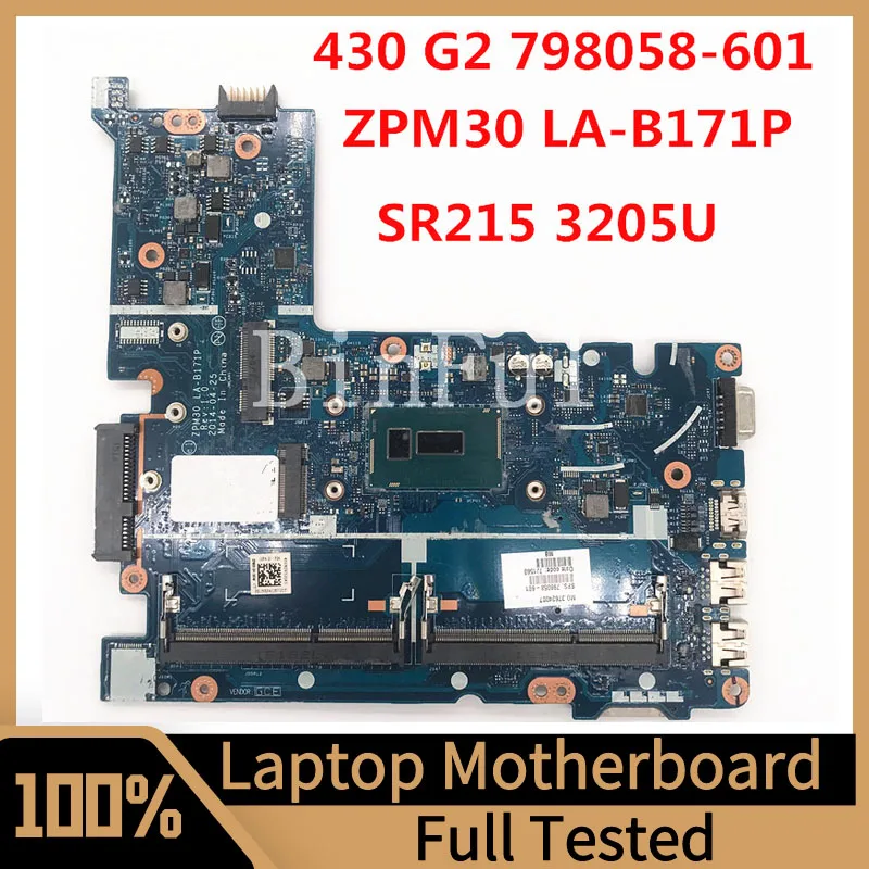 798058-601 798058-501 798058-001 Mainboard For HP Probook 430 G2 Laptop Motherboard ZPM30 LA-B171P W/ SR215 3205U CPU 100%Tested