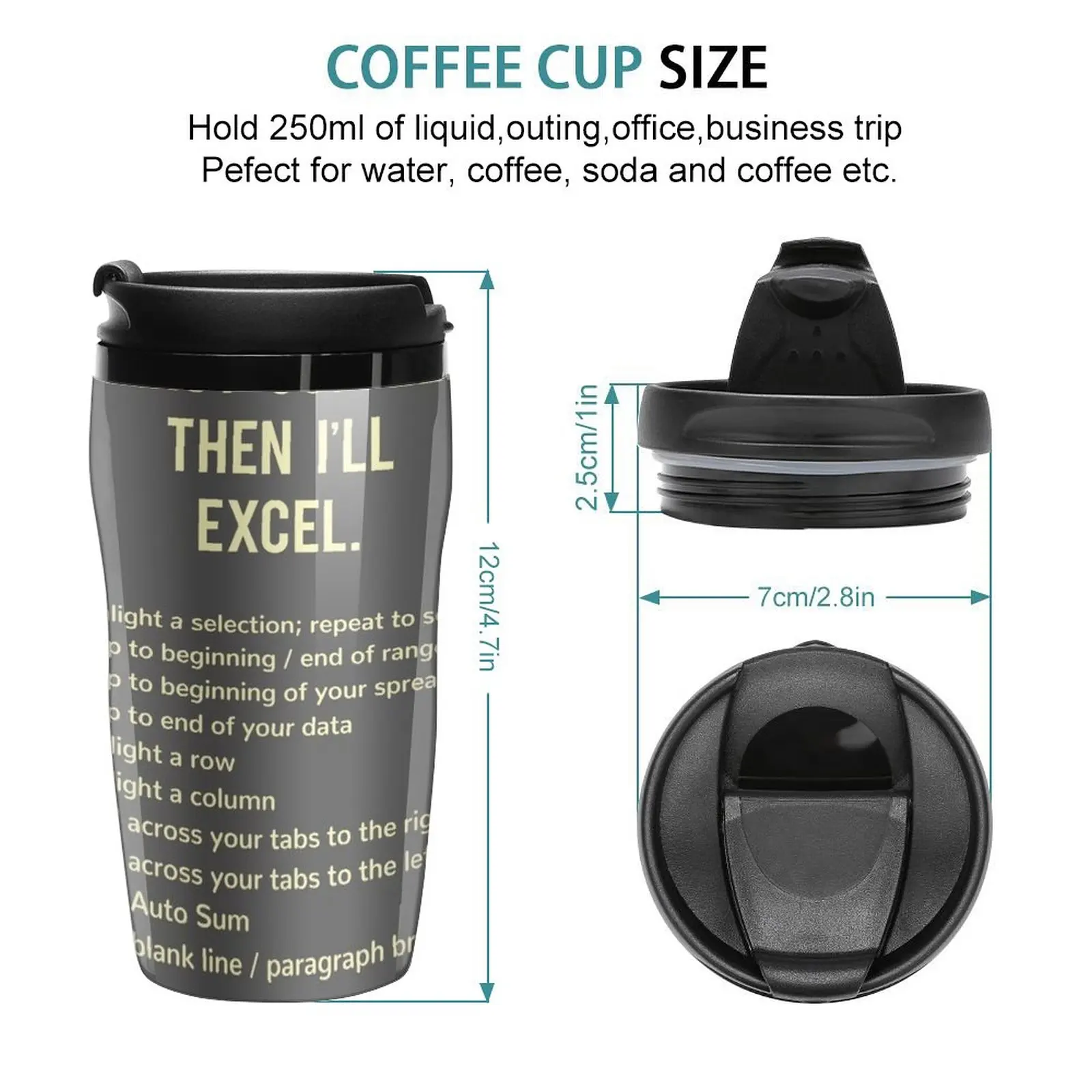 New First Coffee. Then I'll Excel (+ Keyboard Shortcut Cheat Sheet) Travel Mug Travel Coffee Mug Cup Of Coffee Coffee Goods