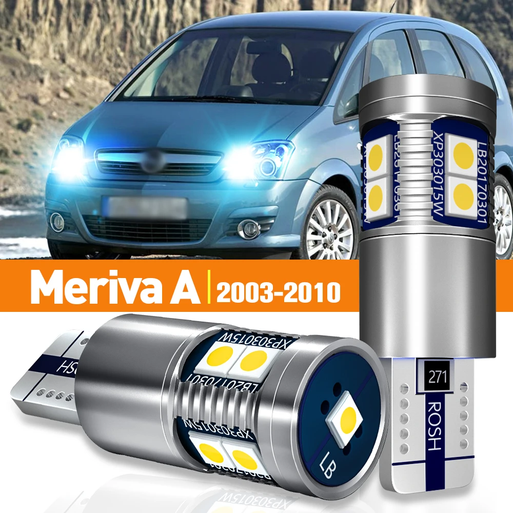 Enquêter de dégagement de stationnement LED pour Opel Meriva, lampe Canbus, accessoires, A 2003-2010, 2004, 2005, 2006, 2007, 2008, 2009, 2 pièces