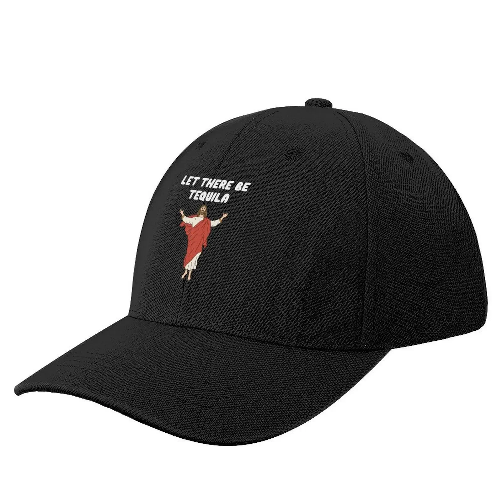 

Let There Be Tequila Jesus Baseball Cap fishing hat tea Hat Military Tactical Cap Gentleman Hat Mens Tennis Women's