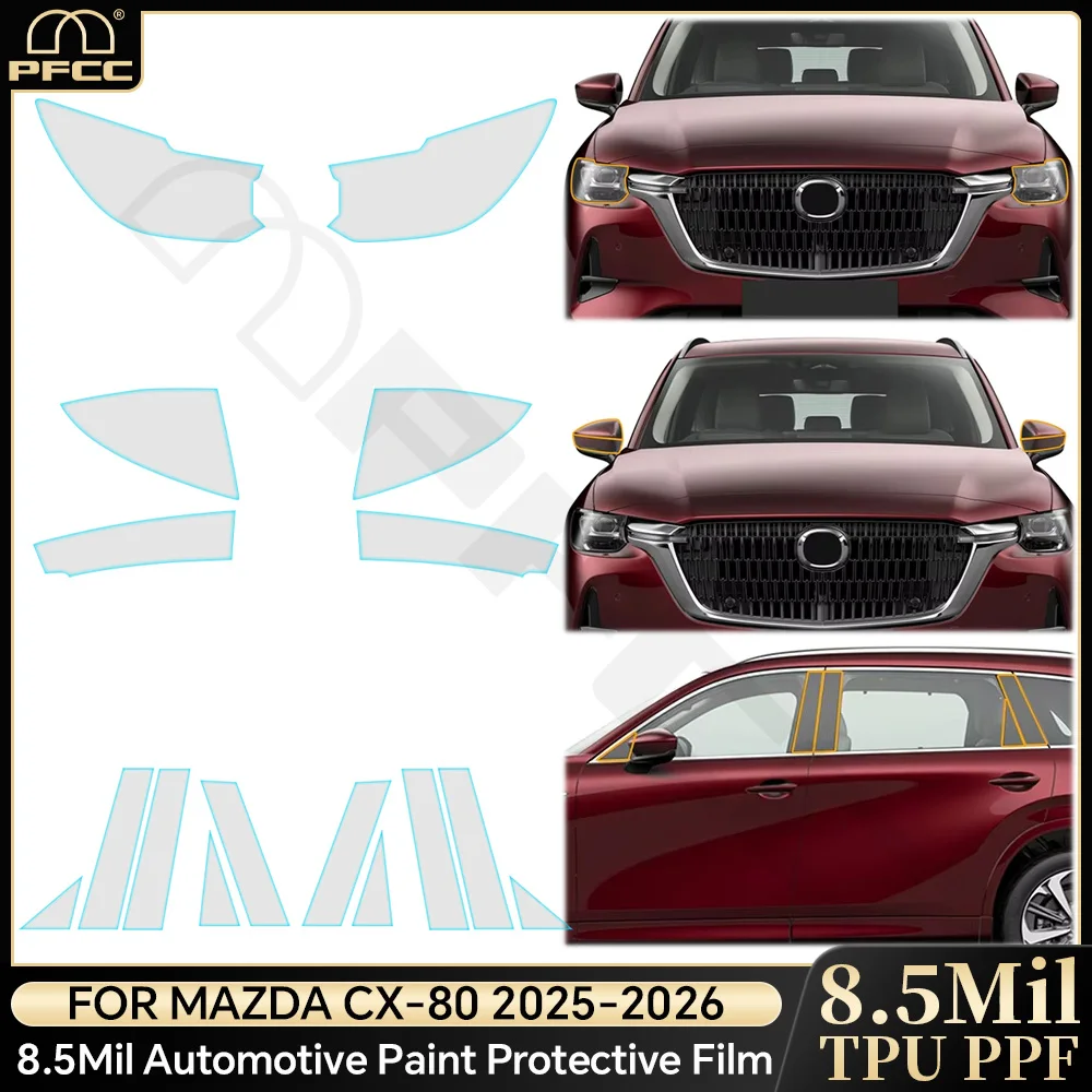

Headlight Rearview B C Pillar TPU Protection Film For Mazda CX80 CX-80 2025 Anti-scratch Pre-cut Clear PPF Resistant Invisible