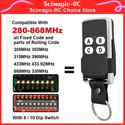 Compatible with 433MHz 868MHz with 8 / 10 Dip Switches for All Fixed Code and Parts of Rolling Code 280-868MHz Remote Controller