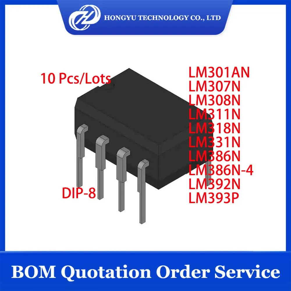 10 Pcs LM301AN LM307N LM308N LM311N LM311P LM318N LM331N LM386N LM386N-4 LM392N LM393P DIP-8 DIP8 IC Chipset In Stocks