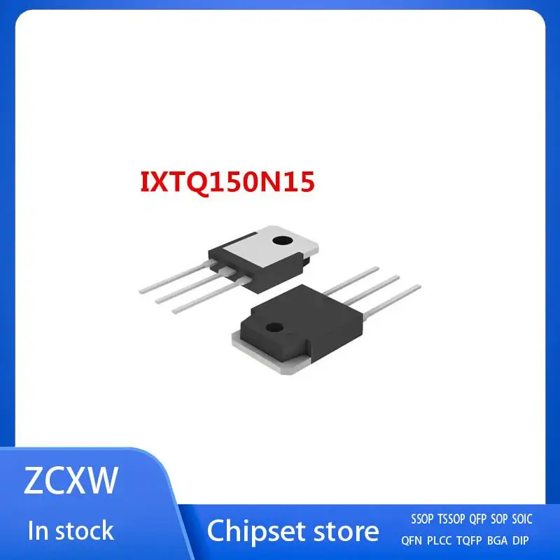 

10PCS/LOT IXTQ150N15p IXTQ150N15 IXTQ150N06T IXTQ152N085T TO-3p 150A 150V
