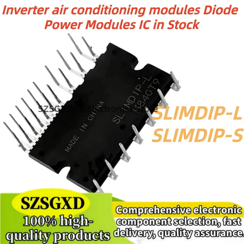 1-5piezas 100% New Quality SLIMDIP-L SLIMDIP-S SLIMDIP Inverter air conditioning modules Diode Power Modules IC in Stock