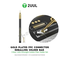 2uul SC98 Tin Dragging Needle Gold Plated FPC Connector Reballing Solder with 3 Bars Ultralight Carbon Fiber Holder Set