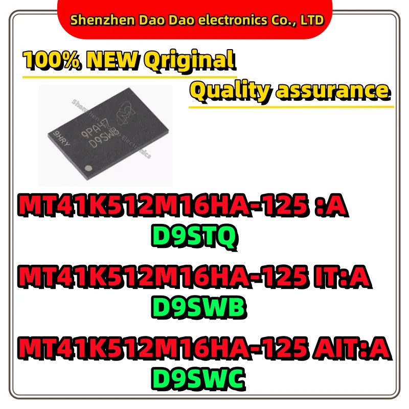 

MT41K512M16HA-125: A D9STQ MT41K512M16HA-125 Processor: A D9SWB MT41K512M16HA-125 AIT: A D9SWC New original memory chip