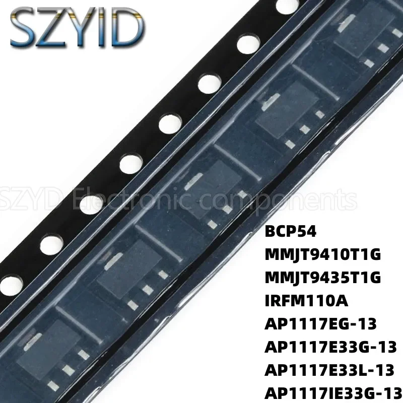 100PCS SOT223 BCP54 MMJT9410T1G MMJT9435T1G IRFM110A AP1117EG-13 AP1117E33G-13 AP1117E33L-13 AP1117IE33G-13