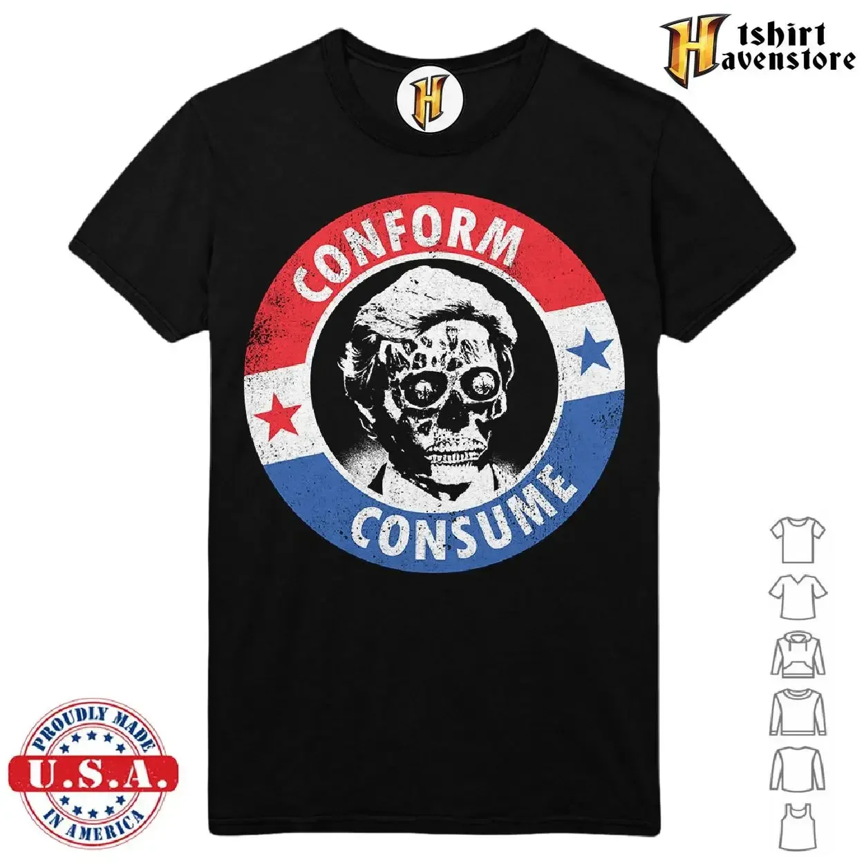 

They Live Conform, Consume Unisex T-Shirt