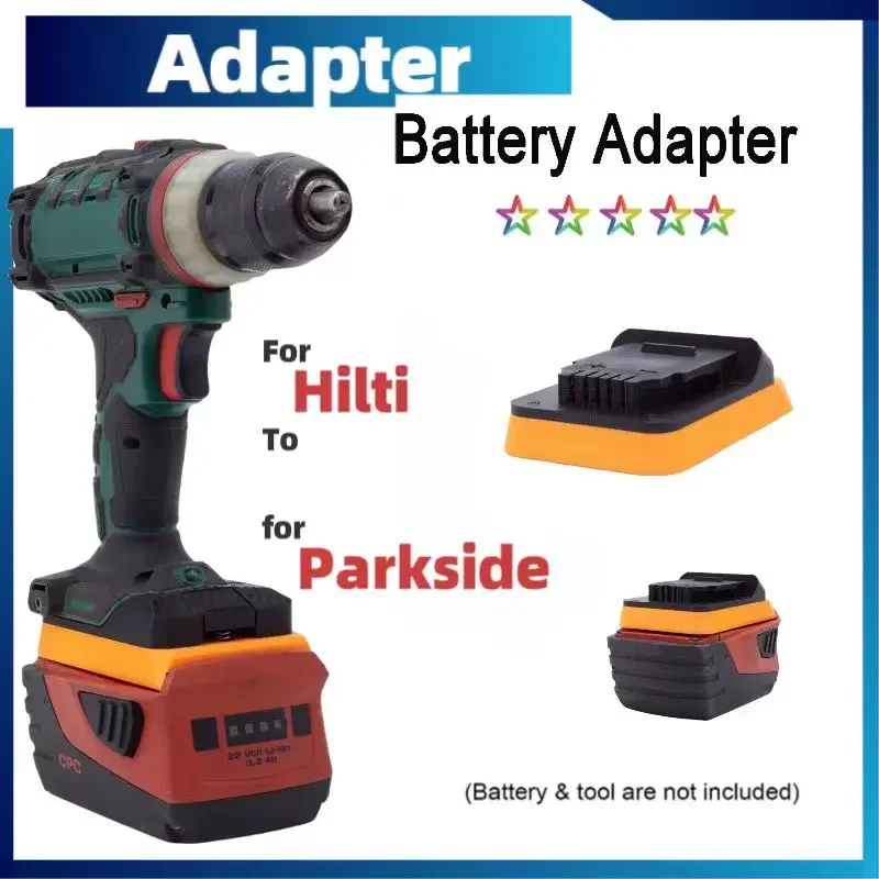 Battery Adapter For Hilti b22v  Lithium Converter Converter To Parkside x20v Brushless Tools (Not include tools and battery)