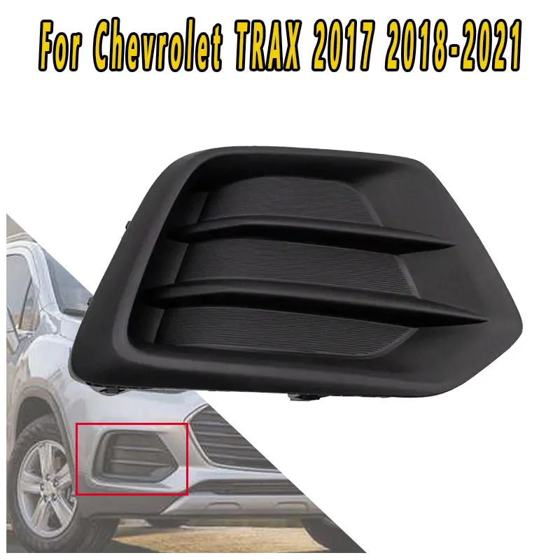 

For Chevrolet TRAX 2017-2021 Front Bumper Left And Right Fog Light Cover Baffle Grille Anti-Fog Light Cover Decorative Housing