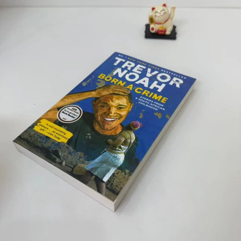 

Born A Crime By Trevor Noah Memoir of South African Childhood Apartheid Humor & Survival The Daily Show Host’s Story