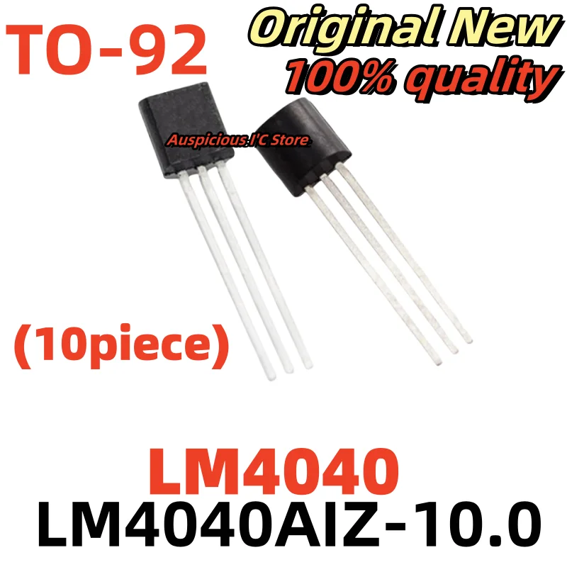 (10pcs) LM4040AIZ-10.0 LM4040AIZ LM4040 TO-92