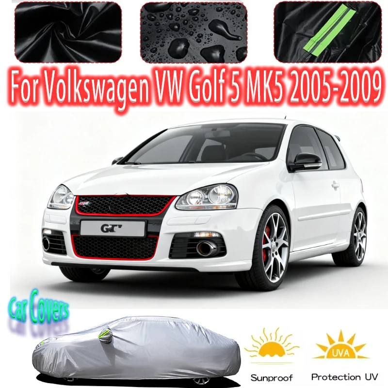 

For Volkswagen VW Golf 5 MK5 2005-2009 2008 Outdoor Protection Full Car Covers Snow Cover Sunshade Waterproof Dustproof Exterior