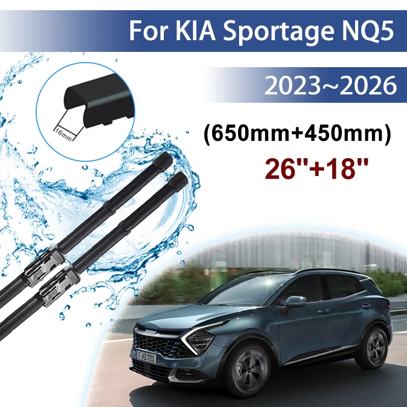 

Для KIA Sportage NQ5 MK5 2023~2026 2024 2025: щетки стеклоочистителя лобового стекла, передние дворники, автоаксессуары, 26"+18"