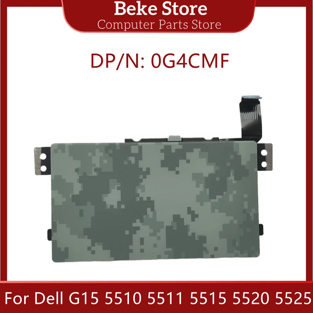 

Новая оригинальная сенсорная панель Beke для ноутбука Dell G15 5510 5511 5515 5520 5525, доска для мыши 0G4CMF G4CMF, быстрая доставка