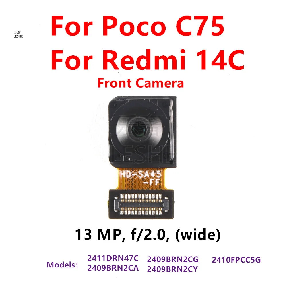 

Для Xiaomi Redmi 14C модуль фронтальной камеры гибкий кабель для Xiaomi Poco C75 замена