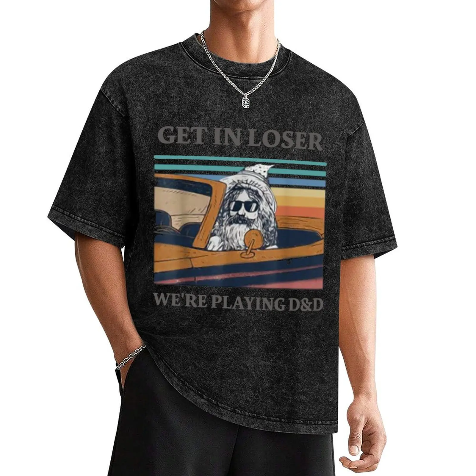 

Get In Loser We're Playing D&D T-Shirt blue lock korean fashion blanks designer shirts vintage t shirt men
