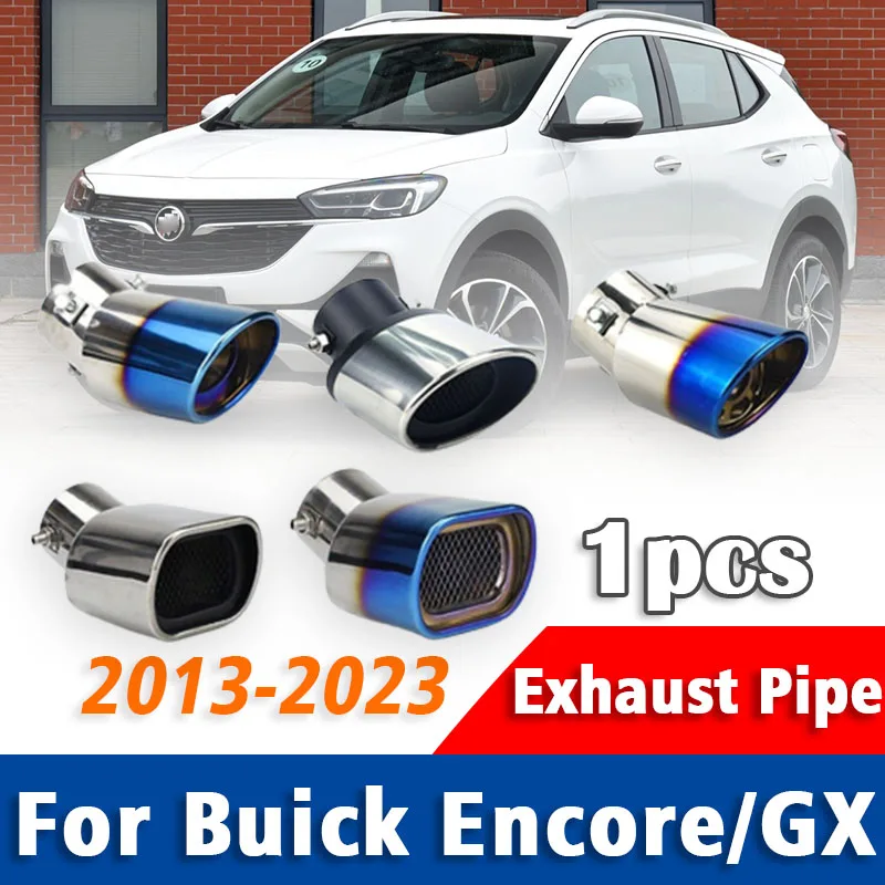 

1Pcs For Buick Encore /GX 2013-2023 Stainless Steel Exhaust Pipe Muffler Tailpipe Muffler Tip Rear Tail Throat Auto Accessories