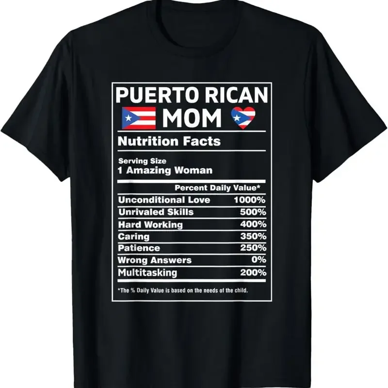 Puerto Rican Mom Nutrition Facts Boricua Rico Pr Flag T Shirt