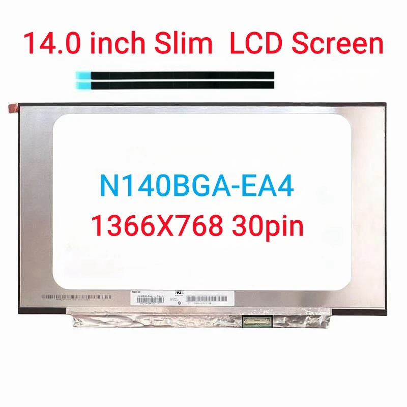 

14.0" Laptop LCD Screen N140BGA-EA4 N140BGA-EB4 NT140WHM-N34 B140XTN07.2 for HP 14-CF0006DX LED Display Panel