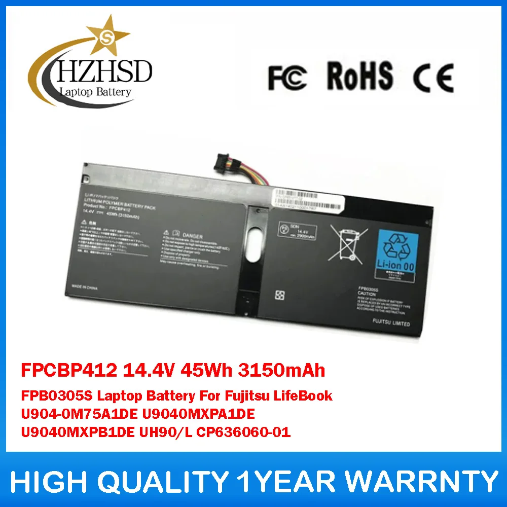 

FPCBP412 14,4 В 45 Втч 3150 мАч FPB0305S Аккумулятор для ноутбука Fujitsu LifeBook U904-0M75A1DE U9040MXPA1DE U9040MXPB1DE CP636060-01