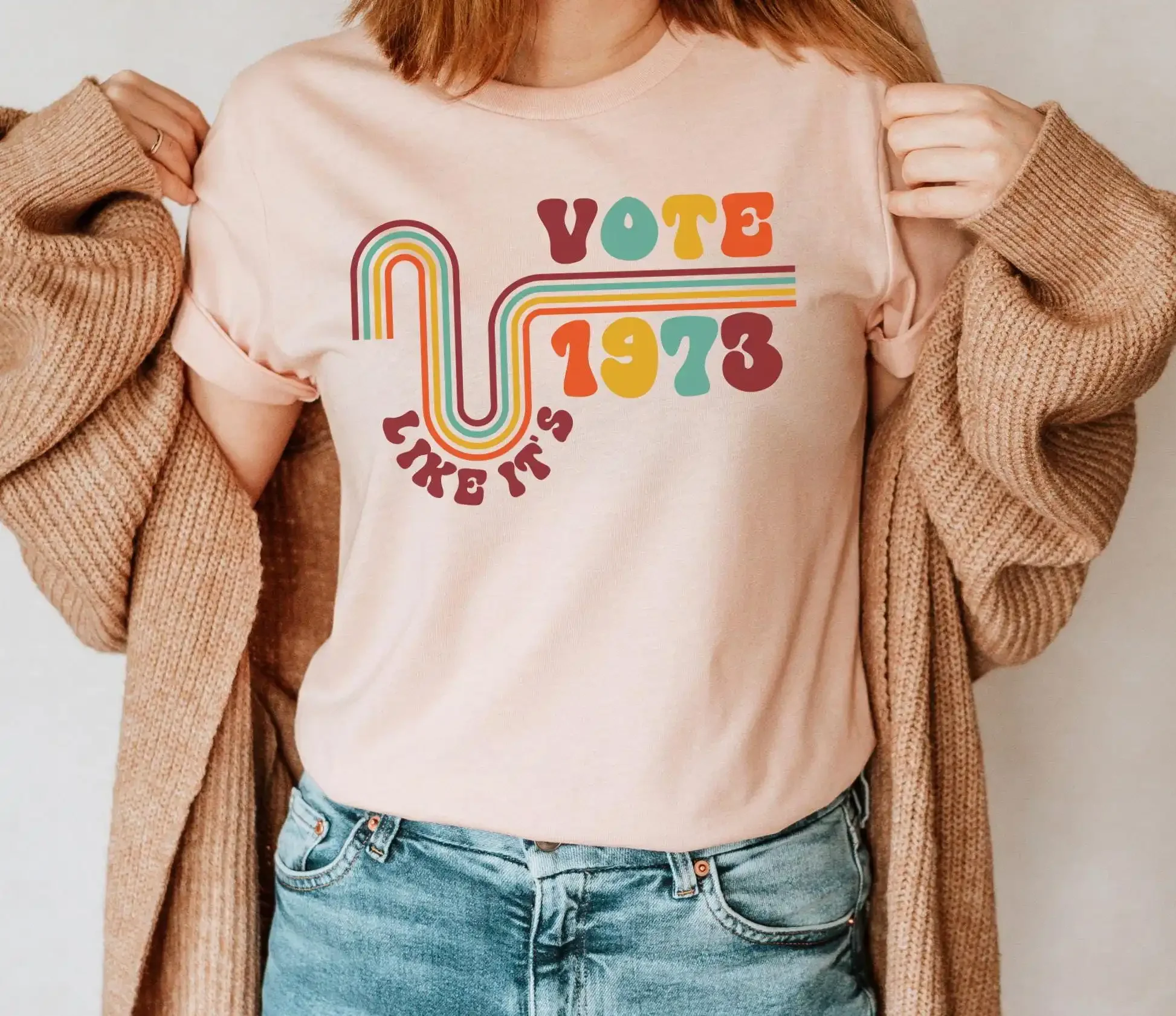 Vote Like Its 1973 Pro Roe T Shirt Your Ruthless Protest Equality Human Rights Activist Election Women