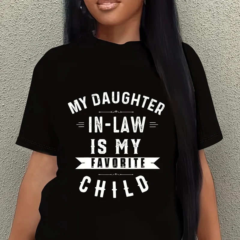 My Daughter in Law Is My Favorite Child Daughter-In-Law Women's Plus Size T-Shirt 100% Cotton 220g