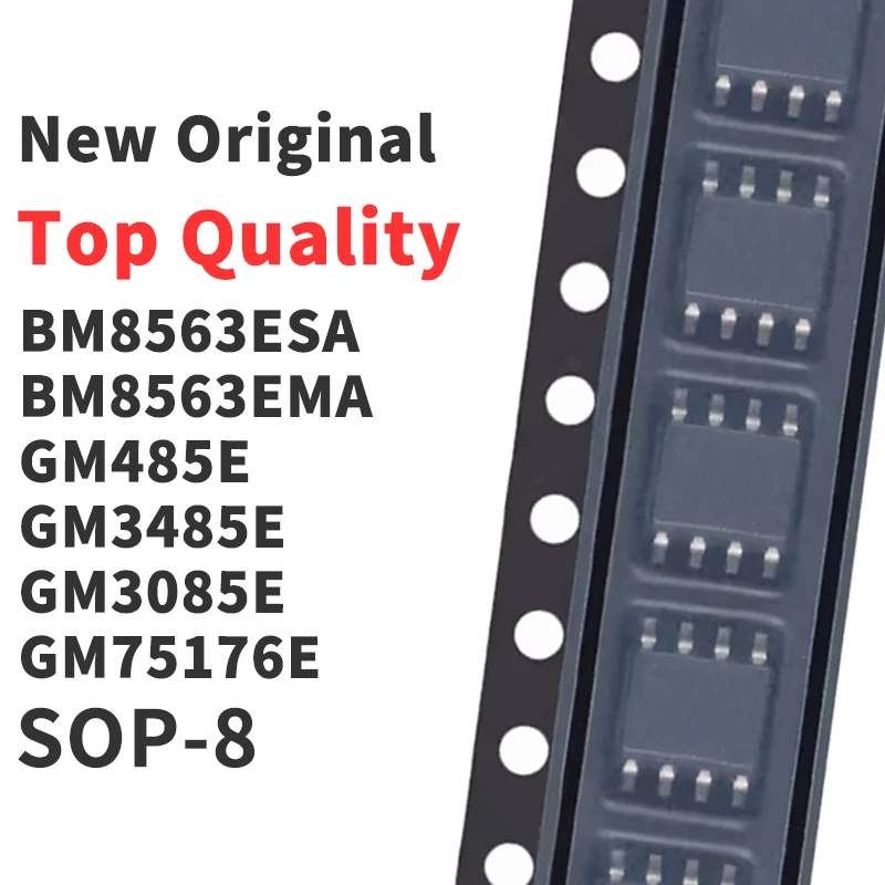 (10 Pieces) BM8563ESA BM8563EMA GM485E GM3485E GM3085E GM75176E GM1302 YD3082EESA SOP-8 Chip IC New Original