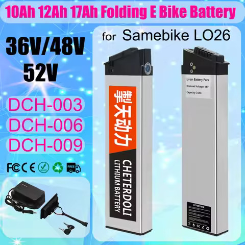 48V 17Ah 15Ah 12.8Ah 10.4Ah 36V 10Ah 12Ah 15Ah 52V 12.5Ah 15Ah 17Ah DCH-003 DCH-006 DCH-009 350W~1000W Motor battery