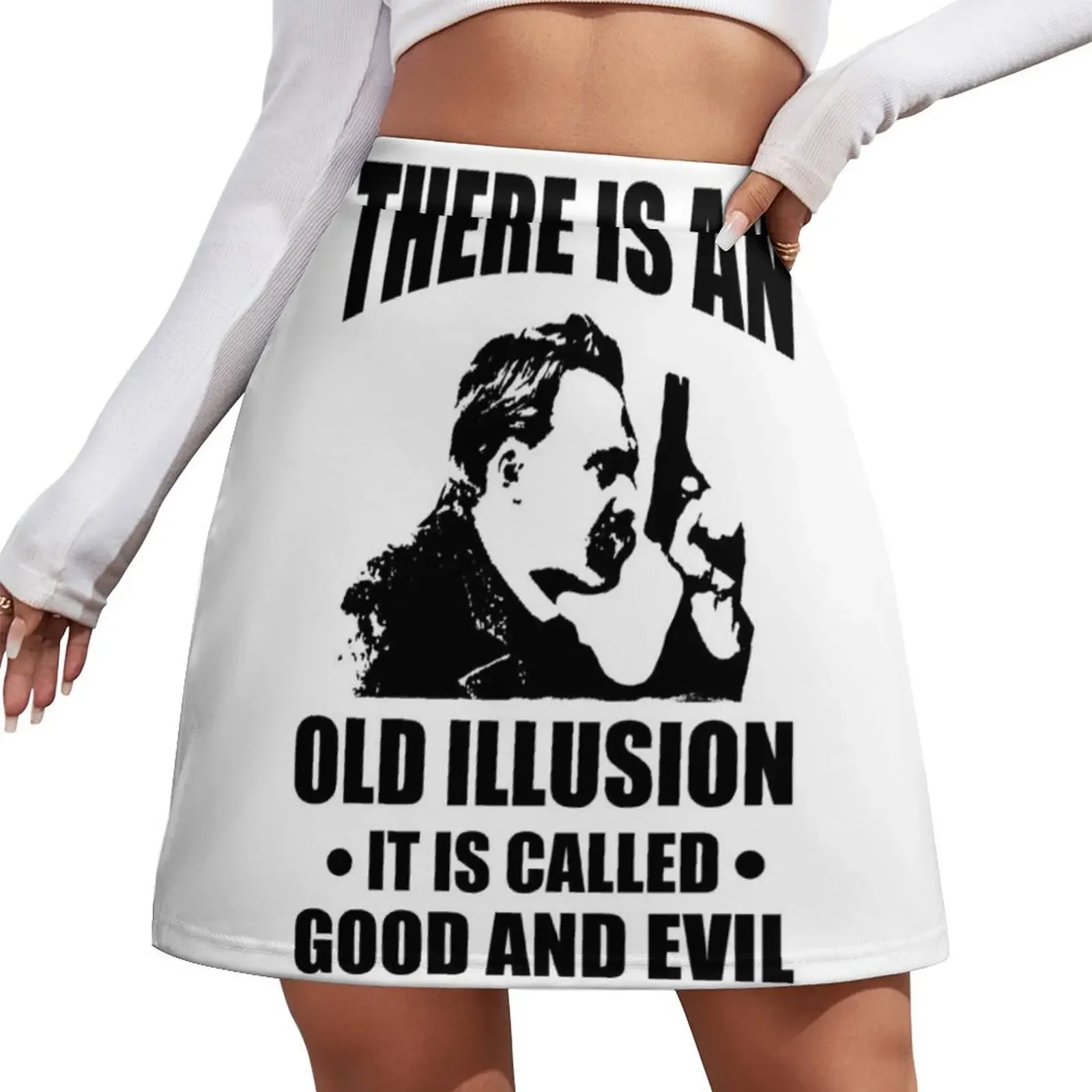 

Nietzsche - Zarathustra Quote - There Is An Old Illusion Called Good and Evil Mini Skirt midi skirt for women japanese style