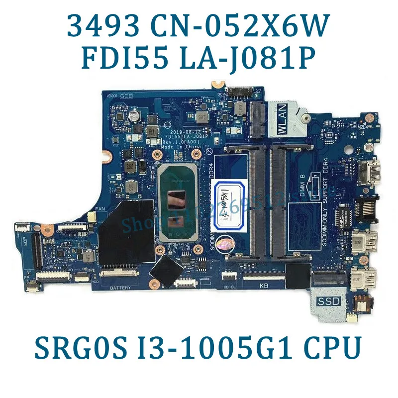 CN-052X6W CN-0790WT CN-07TKJ3 CN-0TW31C LA-J081P For Dell 3493 5593 3501 Laptop Motherboard With SRG0S I3-1005G1 CPU 100% Tested