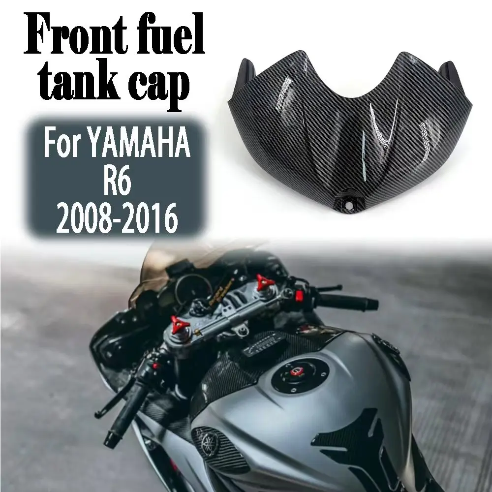 

For YAMAHA yamaha R6 2008-2016 Motorcycle Carbon paint Fairing Oil Fuel Gas Tank CAP Front Cover Guard Protect accessories