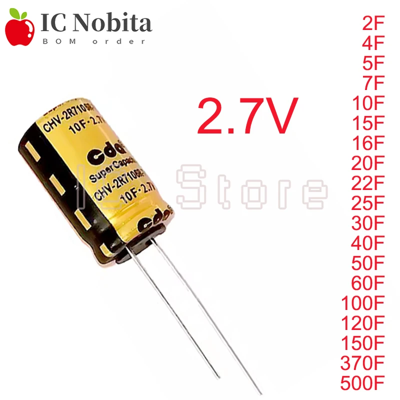 

1PCS Super Capacitor 2.7V Farad Capacitor 2F 4F 5F 7F 10F 15F 16F 20F 22F 25F 30F 40F 50F 60F 100F 120F 150F 370F 500F Yellow