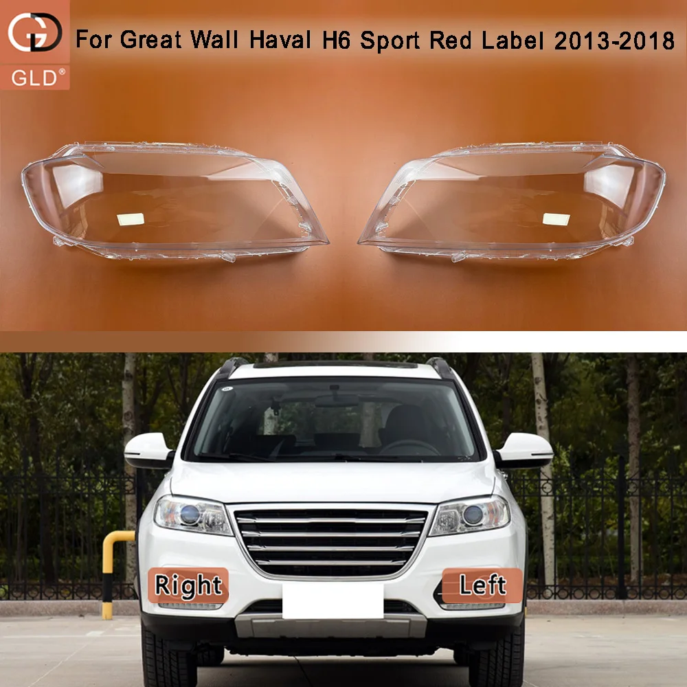 

For Great Wall 2013 2014 2015-2018 Haval H6 Sport Red Label Front Headlight Cover Shade Lampshade Lens Headlamp Shell Plexiglass