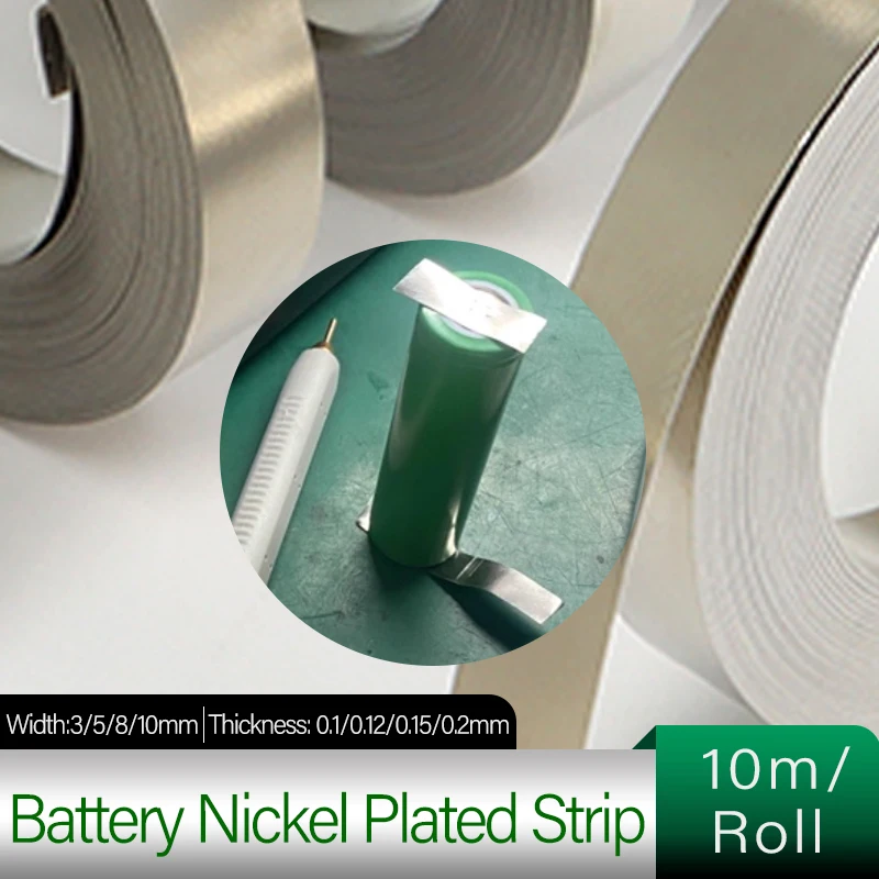 

18650 Battery Nickel Plated Strip Li-ion Connector 10m/Roll 0.1mm 0.12mm 0.15mm 0.2mm Spot Welder Steel Belt Battery Connectors