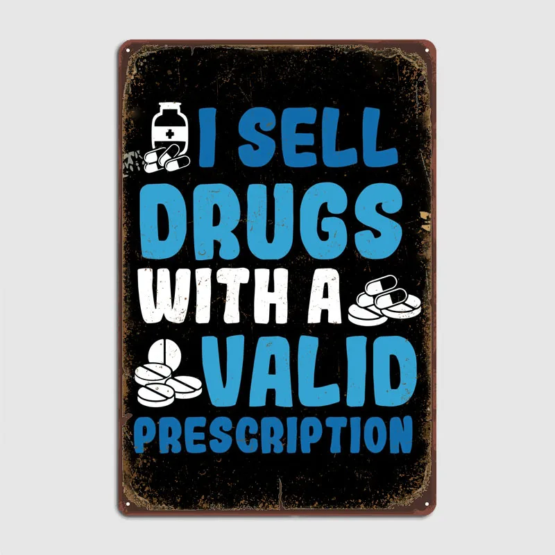 I Sell Drugs Pharmacy Tinplate Sign Text Art Decoration for Home Decor Retro Metal Signs for Wall Decoration Coffee Bar Vintage