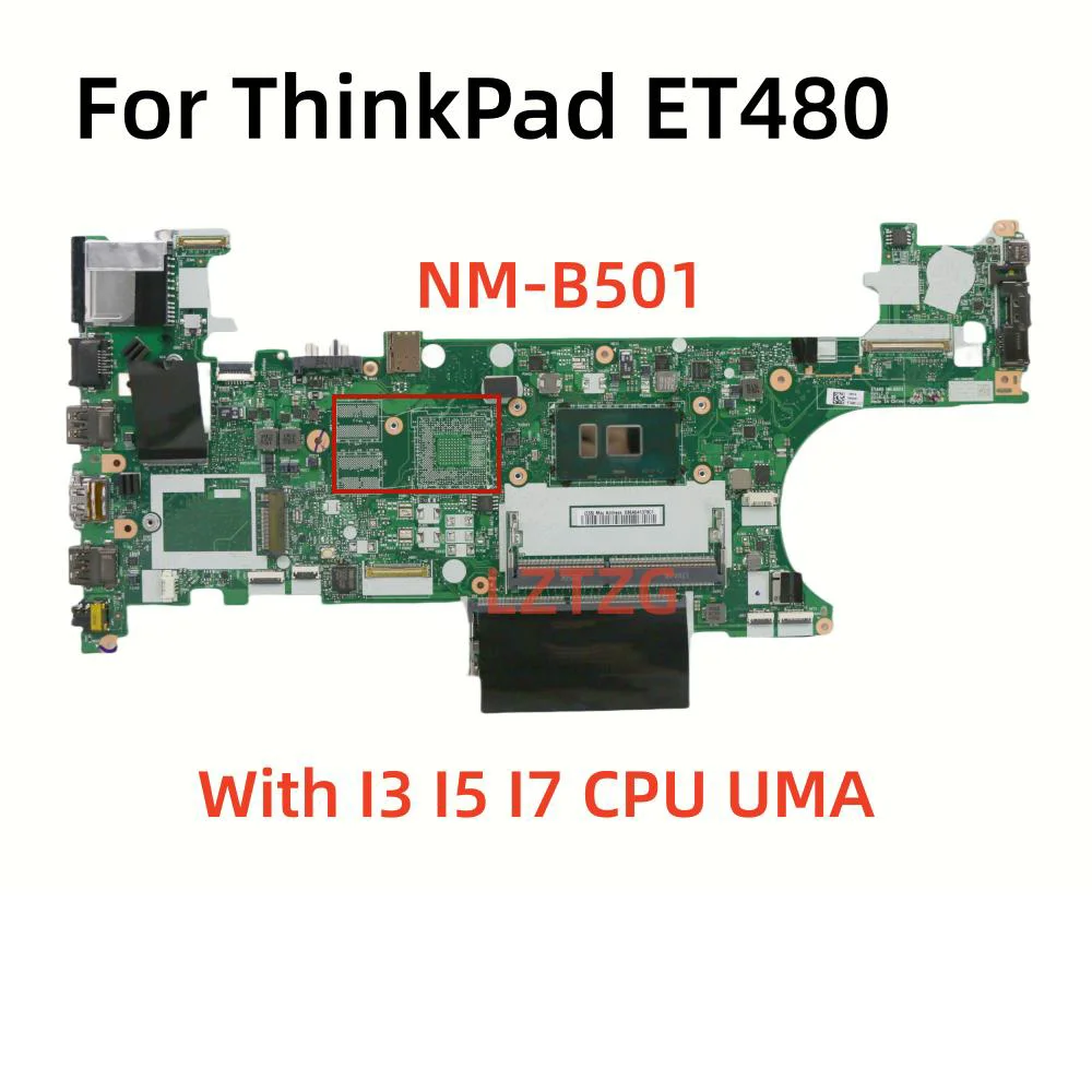 NM-B501 For Lenovo ThinkPad ET480 Laptop Motherboard With I3 I5 I7 CPU UMA  01YR328 100% Tested OK