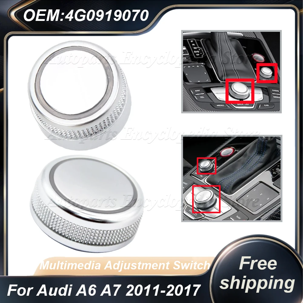 For Audi A6 A7 2011-2017 4G0919070 4G0919069 Radio Volume Knob Rotary Button Switch or Menu Switch Setting Cover Cap