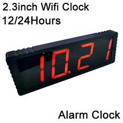 2.3inch Wifi Clock 12/24Hours Electronic Clock LED Digital TIME Display Date Alarm Clock Wireless Network WIFI Automatic Timing