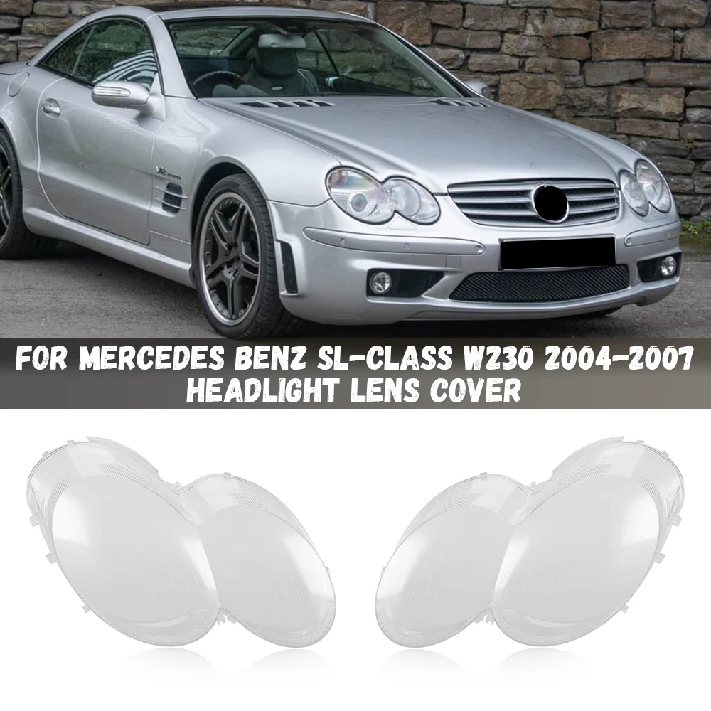 Car Front Headlamp Cover For Mercedes Benz W230 SL SL350 SL500 2004 2005 2006 2007 Clear Headlight Shell Transparent Lampshade