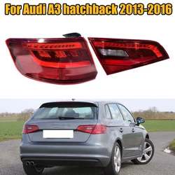 For Audi A3 Hatchback 2013 2014 2015 2016 Rear Bumper Tail Lights Brake Stop Lights tail Lamp Turn Signal Lamp Car Accessories