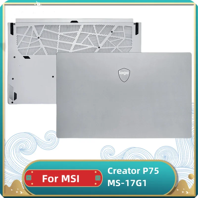 Nueva funda superior para portátil para MSI Creator P75 MS-17G1 LCD contraportada/bisel frontal/reposamanos/cubierta inferior/bisagras