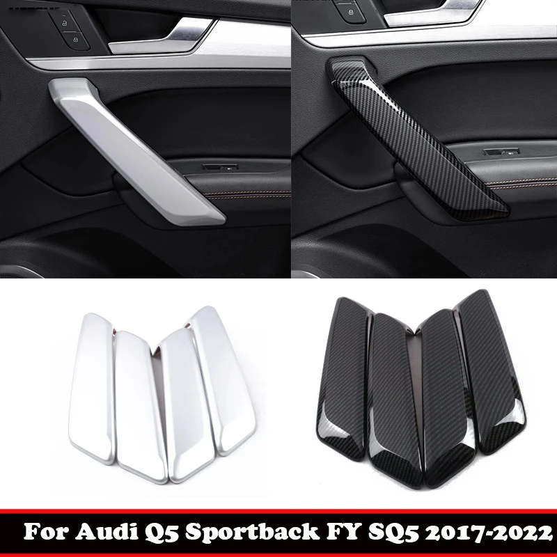 

For Audi Q5 Sportback FY SQ5 2017-2022 ABS carbonfiber door armrest Inner door handshake cover door handle interior accesorios