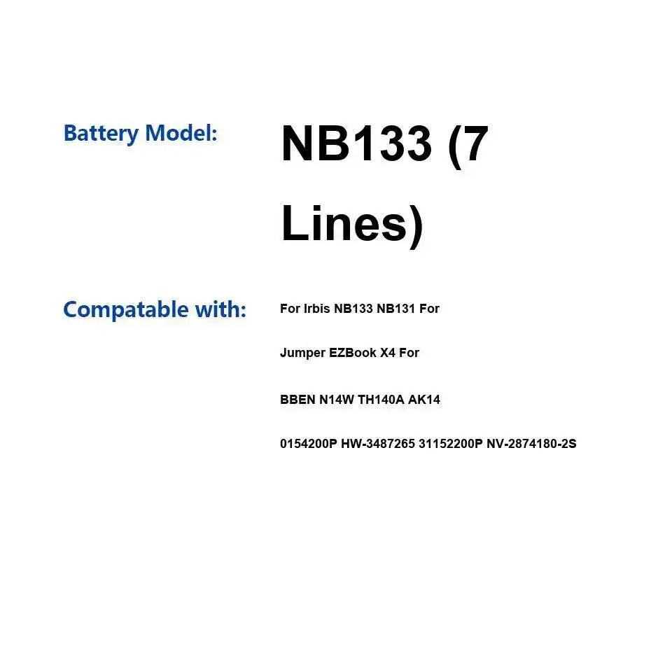 Аккумулятор NB133 7 линий для Irbis NB131 Jumper Ezbook X4 Bben N14W TH140A AK14 0154200P HW-3487265 31152200P NV-2874180-2S Аккумулятор NB133 7 линий для Irbis NB131 Jumper Ezbook X4 Bben N14W TH140A AK14 0154200P HW-3487265 31152200P NV-2874180-2S