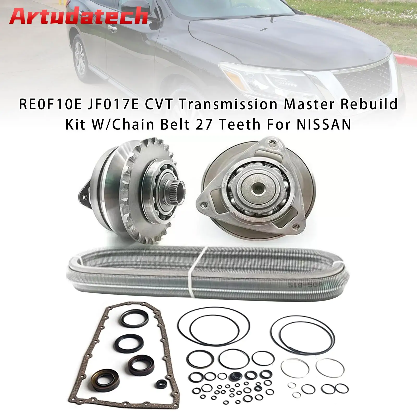 

Artudatech RE0F10E JF017E CVT Transmission Master Rebuild Kit W/Chain Belt 27 T For NISSAN Car Accessories 901096