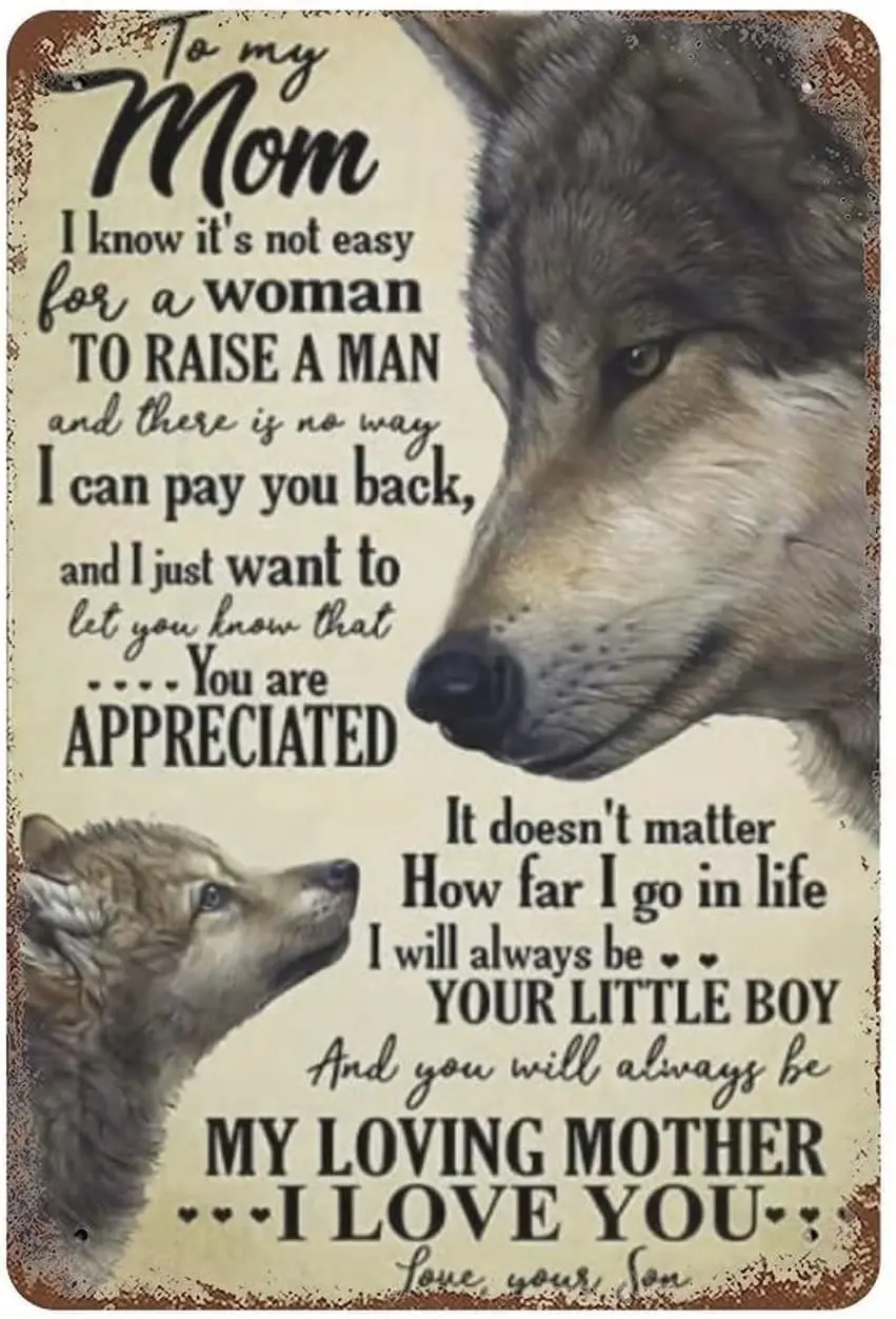 Krouterebs Retro Metal Tin Sign Mother's Day Mom Wolf from Son It's Not Easy for A Woman to Raise A Man Rustic Wall Deco