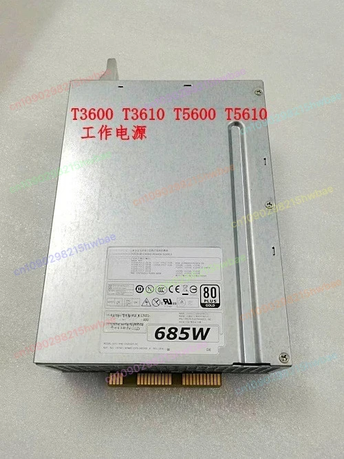 

Stock T3610 T5610 685W Workstation Power Supply D685EF-00 YP00X D635EF-00