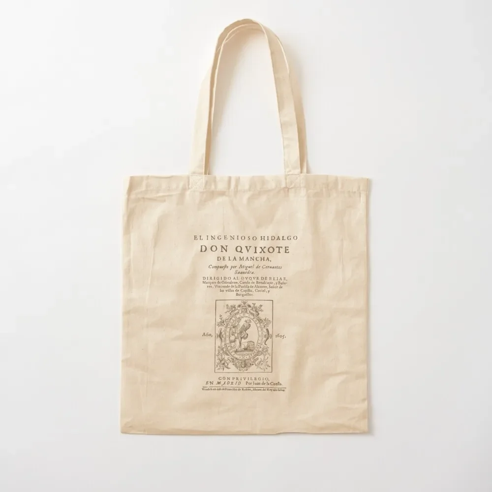 

Cervantes, Don Quijote de la Mancha 1605 Tote Bag tote bag custom Women's handbag Eco bag